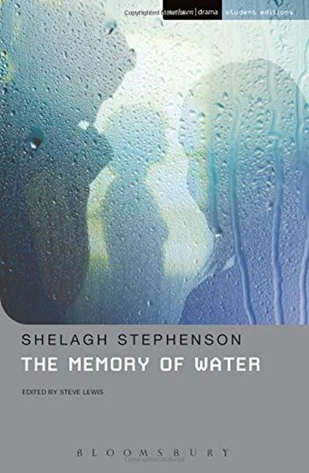 Title details for The Memory of Water by Shelagh Stephenson - Available